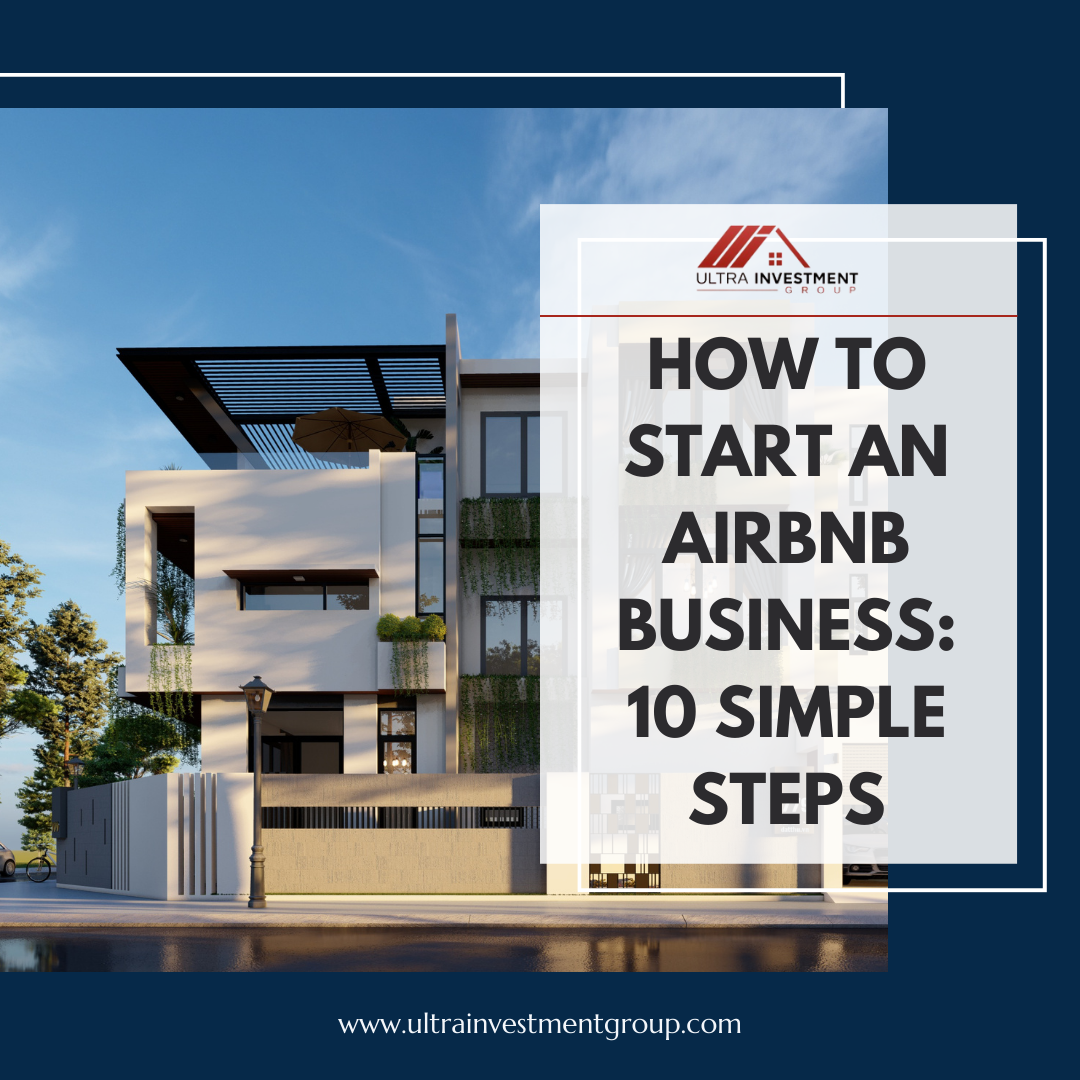 How to Start an Airbnb Business: 10 Simple Steps