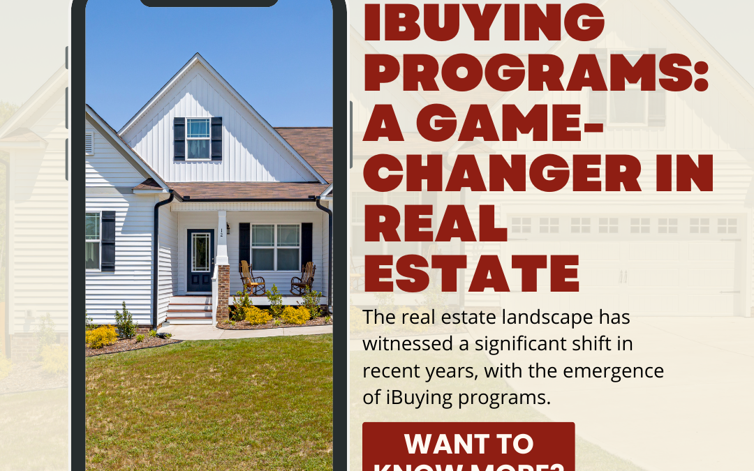 iBuying Programs: A Game-Changer in Real Estate